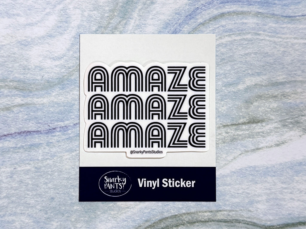 Amaze Amaze Amaze Sticker