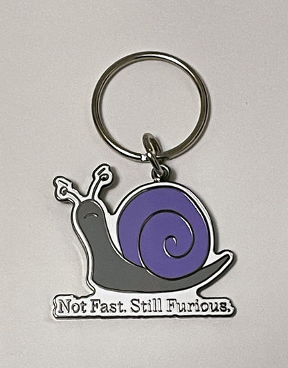 Not Fast. Still Furious Snail Hard Enamel Keychain