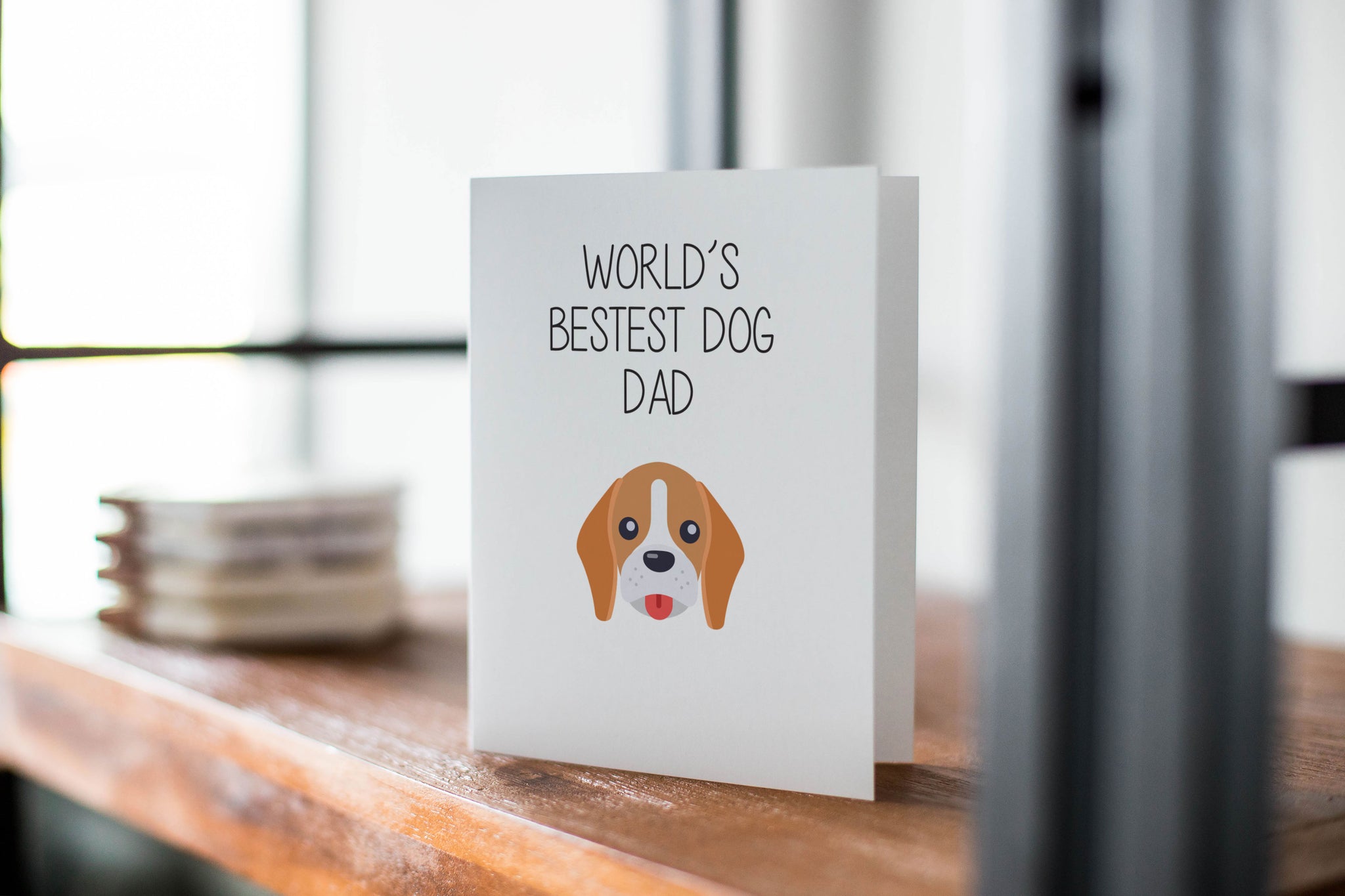 World's Bestest Dog Dad, Father's Day Card, Anytime Card, Dog Dad Card, Funny Card, Snarky Card