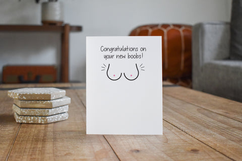 Congratulations on New Boobs, Breast Cancer, Surgery, Empathy,  Funny, Friendship, Snarky, Cards