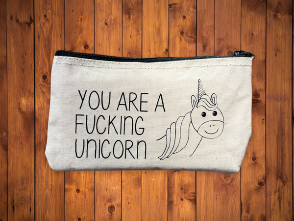 You are a Fucking Unicorn Zippered Canvas Pouch, Cosmetic Pouch, Reuseable Bag