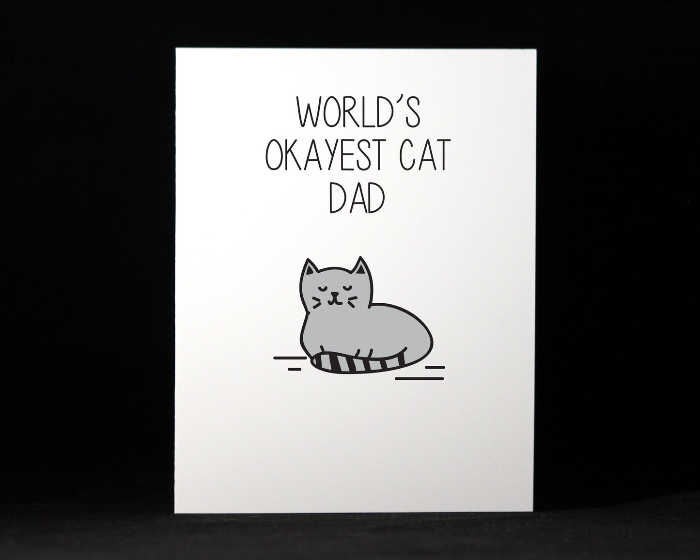 Okayest Cat Dad, Father's Day Card, Anytime Card, Cat Dad Card, Funny Card, Snarky Card