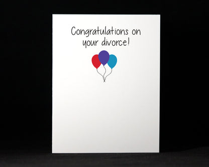 Congratulations on your divorce, Funny Card, Friendship, Women, Snarky, Cards