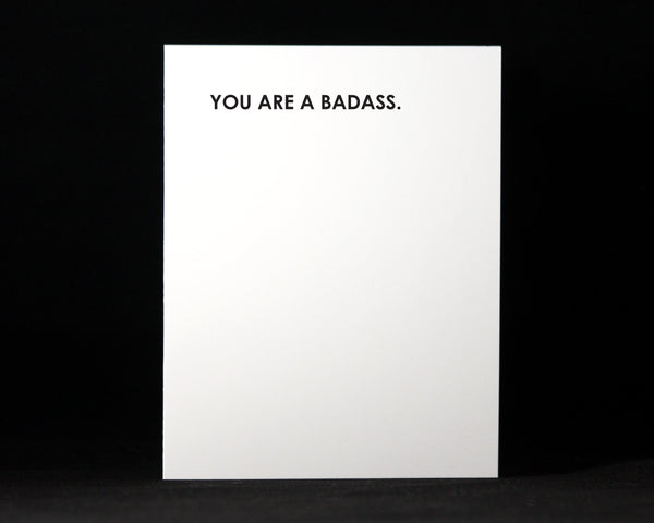 You are a badass, Thank You, Congrats, Happy, Friendship, Love, Birthday, Snarky, Cards