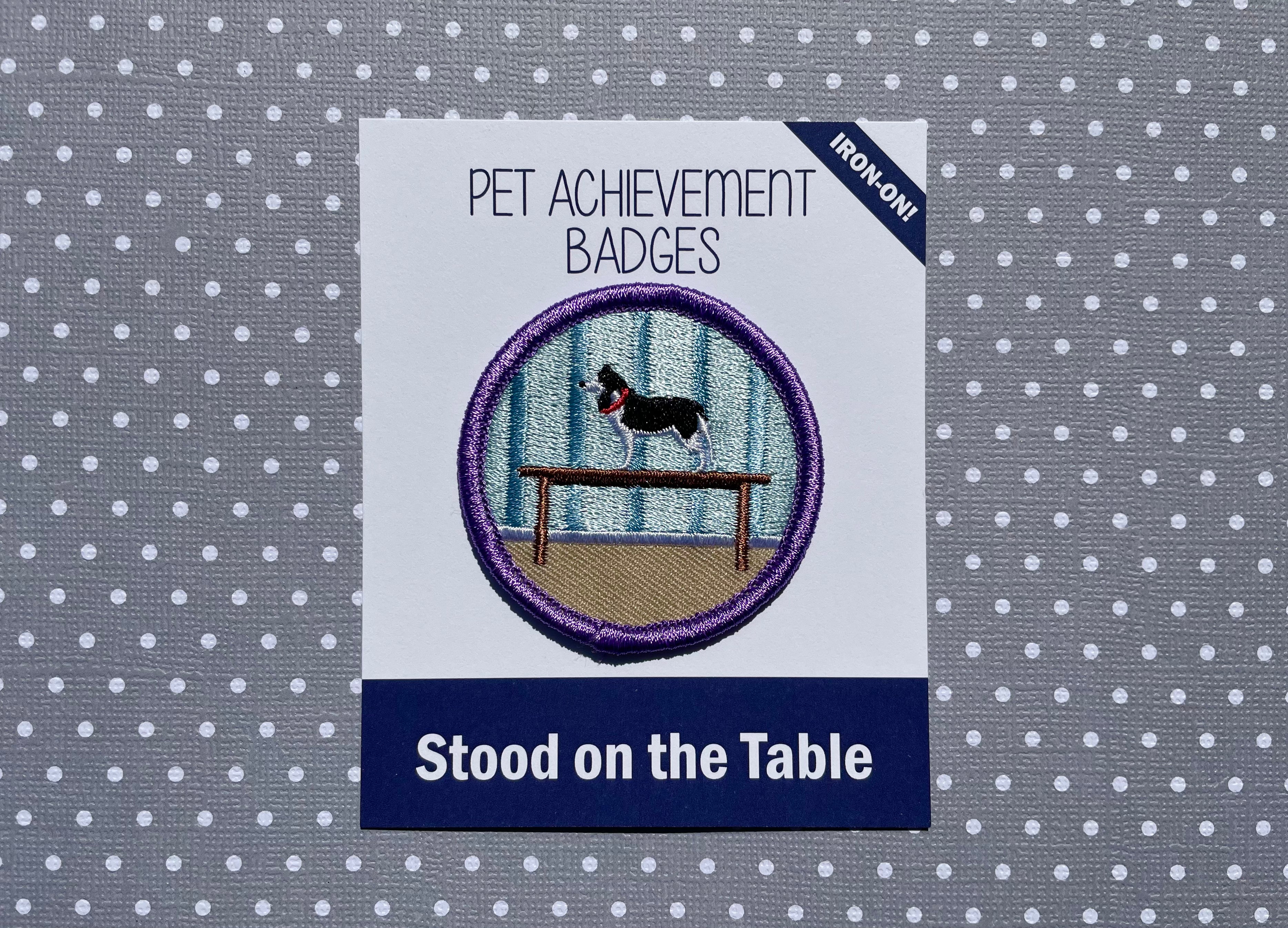 Stood on the Table, Pet Achievement Badge